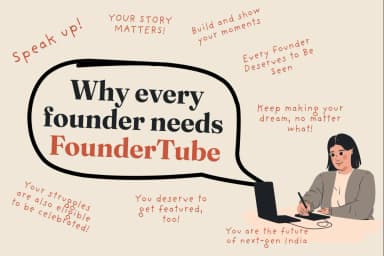Why We Started FounderTube: The Dilemma We were Living Ourselves